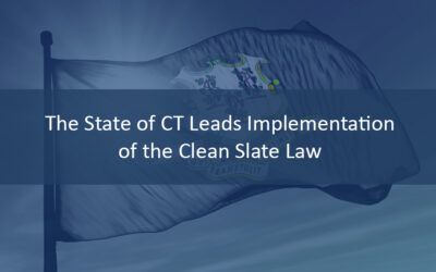 The State of CT Leads Implementation of the Clean Slate Law